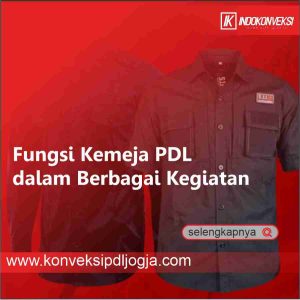 Fungsi Kemeja PDL dalam Berbagai Kegiatan